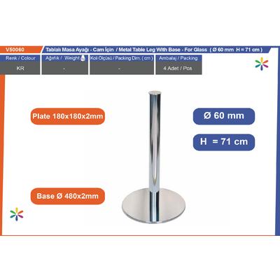 Ø60 Tablalı Masa  Ayağı  Cam İçi̇n  71Cm