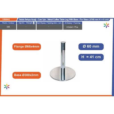 Ø60 Tablalı Sehpa  Ayağı  Cam İçi̇n  41Cm